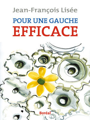 cover image of Pour une gauche efficace